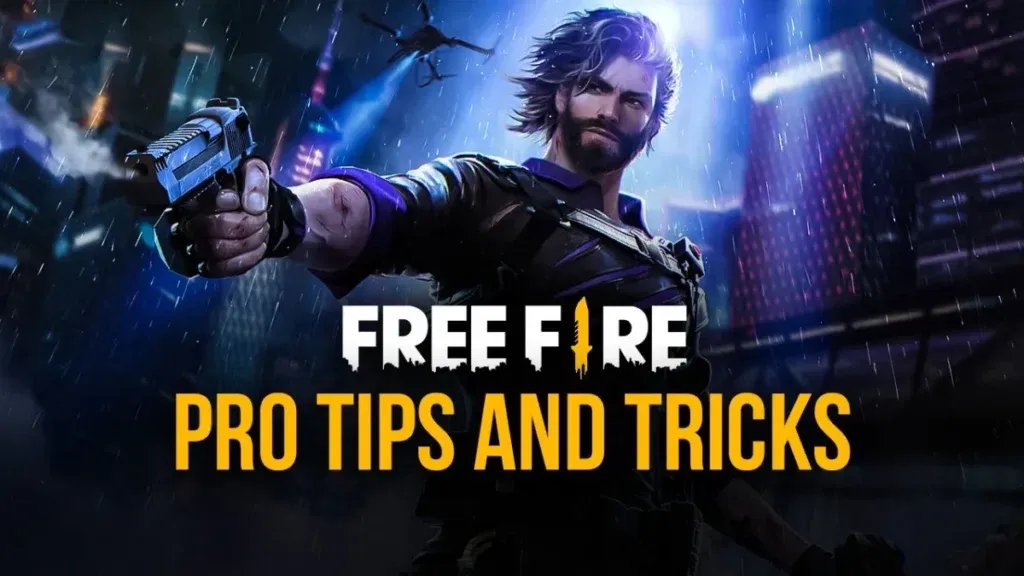 Free Fire Pro Tips And Tricks